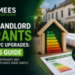 UK landlord grants for EPC upgrades 2026 guide by MEES Compliance, showing an EPC rating chart, property model and energy efficiency documents.