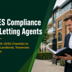 MEES compliance for letting agents 2026 to 2030 checklist for protecting landlords, tenancies and rental fees